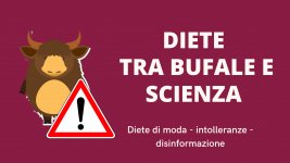 'Diete tra Bufale e Scienza'